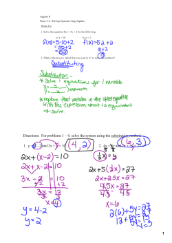 Directions: For problems 1 &ndash; 4, solve the system using the