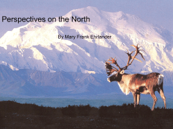 Perspectives on the North - University of Alaska Fairbanks