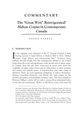 COMMENTARY The &ldquo;Great Writ&rdquo; Reinvigorated? Habeas Corpus in
