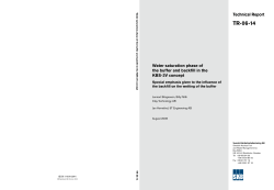 Technical Report TR-06-14 Water saturation phase of the buffer and