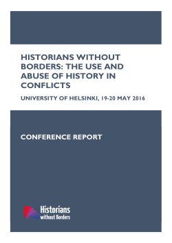 HISTORIANS WITHOUT BORDERS: THE USE AND ABUSE OF