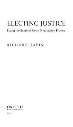 Electing Justice: Fixing the Supreme Court Nomination Process