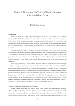Martin R. Delany and His Vision of Black Liberation in the