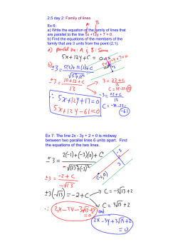 Ex 7: The line 2xана3y + 2 = 0 is midway between two parallel lines