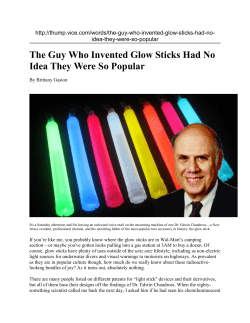 The Guy Who Invented Glow Sticks Had No Idea They Were So
