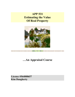 APP 531 Estimating the Value Of Real Property &hellip;An