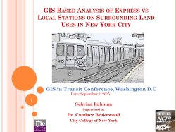 GIS BASED ANALYSIS OF EXPRESS VS LOCAL STATIONS ON