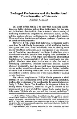 Packaged Preferences and the Institutional Transformation of Interests