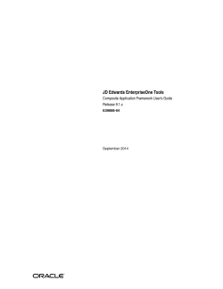 JD Edwards EnterpriseOne Tools Composite Application Framework