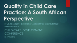 Quality in Child Care Practice: A South African Perspective