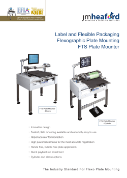Label and Flexible Packaging Flexographic Plate Mounting FTS