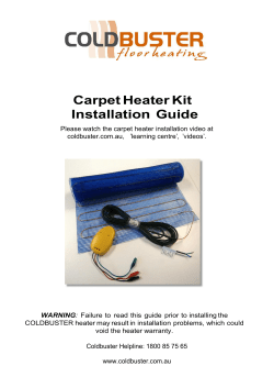Carpet Heater Installation