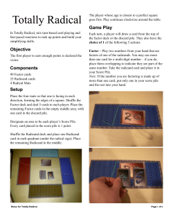 Totally Radical Rules - The Roots of the Equation