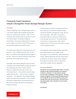 Oracle`s StorageTek Virtual Storage Manager System FAQ
