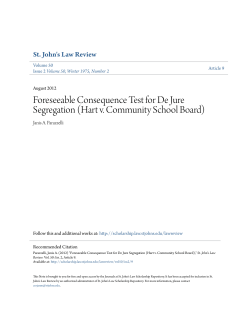 Foreseeable Consequence Test for De Jure Segregation (Hart v