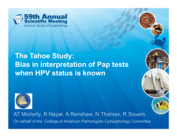The Tahoe Study: Bias in interpretation of Pap tests when HPV