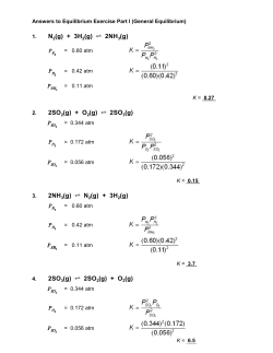 N2(g) + 3H2(g) &ordm; 2NH3(g) 2SO2(g) + O2(g) &ordm; 2SO3(g) 2NH3(g) &ordm; N2