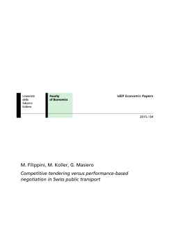 M. Filippini, M. Koller, G. Masiero Competitive tendering versus
