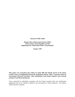 "BACK IN THE USSR" Russia`s Intervention in the Internal Affairs Of