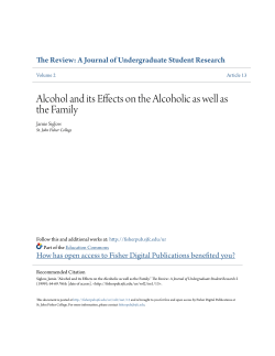 Alcohol and its Effects on the Alcoholic as well as the Family