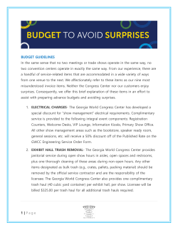 BUDGET GUIDELINES In the same sense that no two meetings or