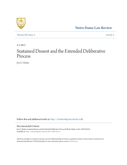 Sustained Dissent and the Extended Deliberative Process