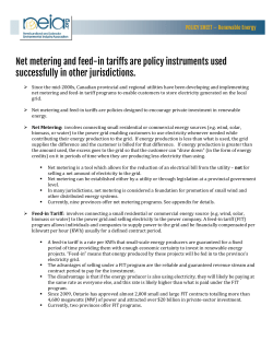 Net metering and feed-in tariffs are policy instruments used