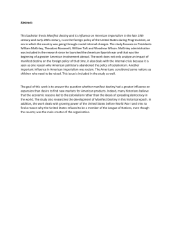Abstract: This bachelor thesis Manifest destiny and its influence on