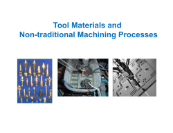 Tool Materials and Non-traditional Machining Processes