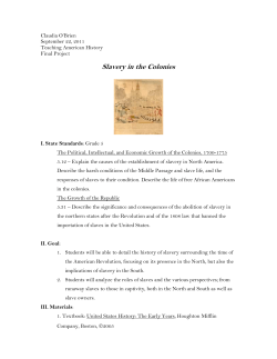 Slavery in the Colonies - BCNTeaching American History