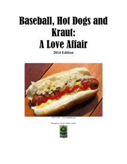 Baseball, Hot Dogs and Kraut: A Love Affair