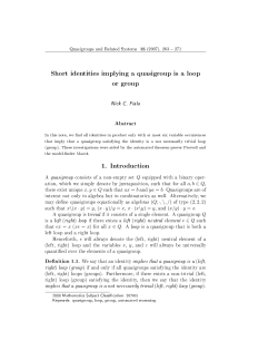 Short identities implying a quasigroup is a loop or group 1. Introduction