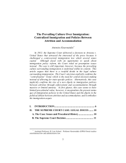 The Prevailing Culture Over Immigration: Centralized Immigration