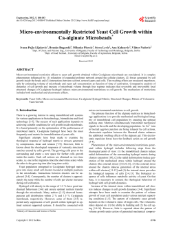 Micro-environmentally Restricted Yeast Cell Growth within Ca