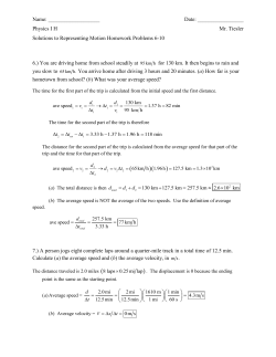 Physics IH Mr. Tiesler Solutions to Representing Motion Homework
