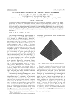 Numerical Simulation of Random Close Packing with Tetrahedra &lowast;