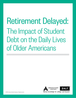 Retirement Delayed - American Student Assistance