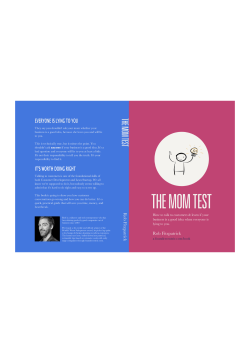 The Mom Test: how to talk to customers and learn if your business is