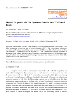 Optical Properties of CdSe Quantum Dots via Non