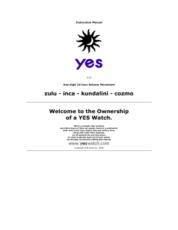 zulu - inca - kundalini - cozmo Welcome to the Ownership of a YES