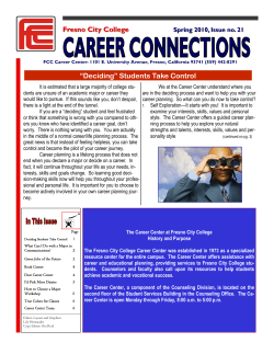 Fresno City College &ldquo;Deciding&rdquo; Students Take Control