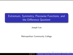 Extremum, Symmetry, Piecewise Functions, and the Difference