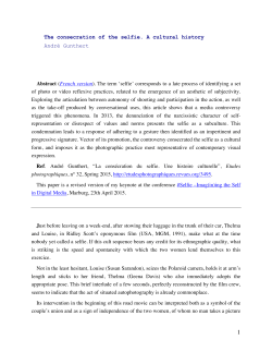 The consecration of the selfie. A cultural history Andr&eacute; Gunthert