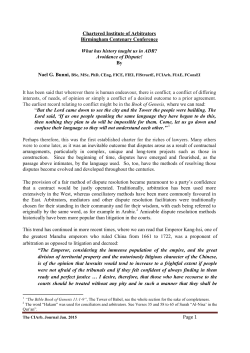 Arbitration has a high standing in Ireland. Its recorded history goes