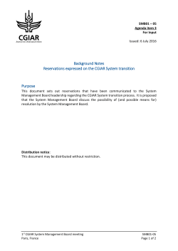 Background Notes Reservations expressed on the CGIAR System