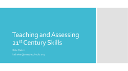 Teaching and Assessing 21st Century Skills