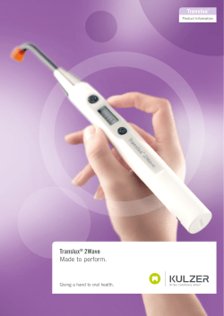 Giving a hand to oral health. Translux&reg; 2Wave