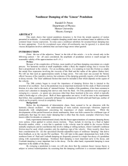 Nonlinear Damping of the Linear Pendulum