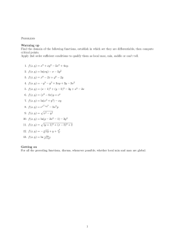 Problems Warming up Find the domain of the following functions