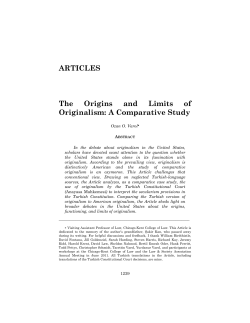 ARTICLES The Origins and Limits of Originalism: A Comparative Study